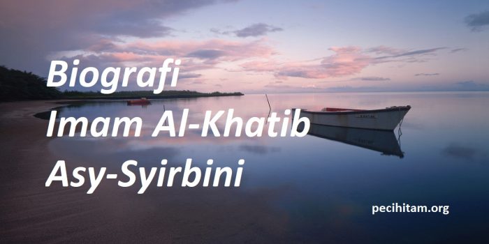 Biografi al Khatib asy Syirbini