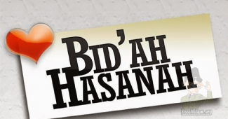 Bid'ah Hasanah