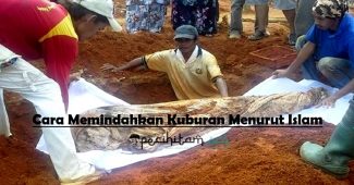 cara memindahkan kuburan menurut islam