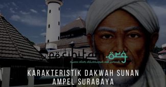 Karakteristik Dakwah Sunan Ampel Surabaya