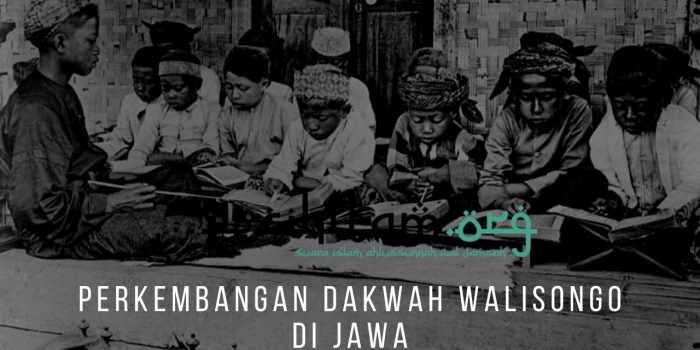 Perkembangan Dakwah Walisongo Di Jawa