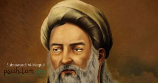 Mengenal Suhrawardi Al-Maqtul, Sang Ulama Berbasis Tasawuf dan Filsafat