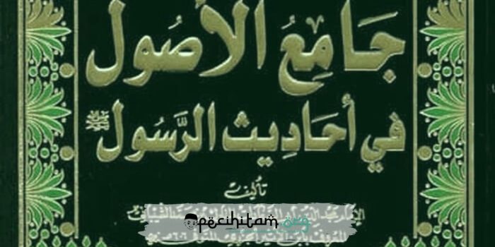 Ibn al-Atsir: Ulama Hadis Penulis Kitab Jami al-Ushul fi Ahadits al-Rasul