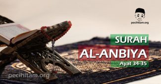 Surah Al-Anbiya Ayat 34-35