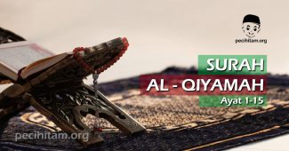 Surah Al-Qiyamah Ayat 1-15